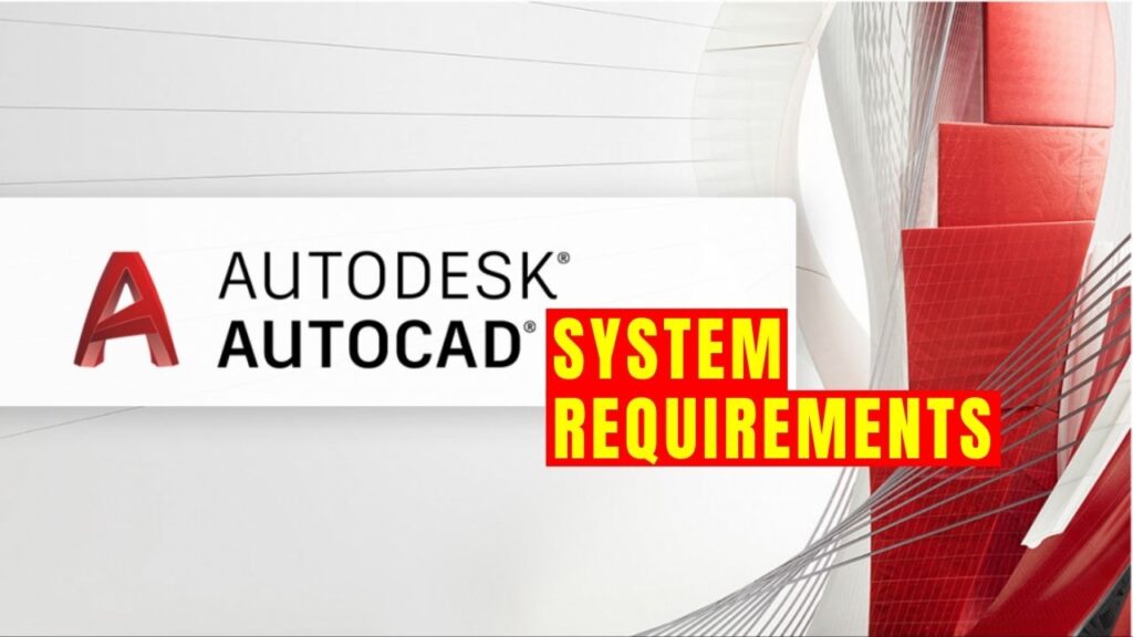 Autocad: CPU Requirements and Setup Guide
